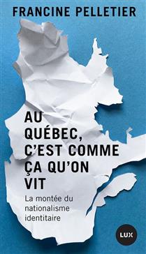 Au Québec, c'est comme ça qu'on vit Au Québec, c'est comme ça qu'on vit