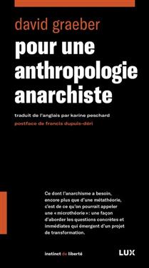 Pour une anthropologie anarchiste Pour une anthropologie anarchiste
