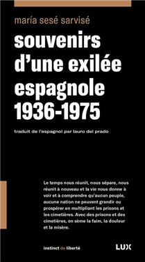 Souvenirs d'une exilée espagnole 1936-1975 Souvenirs d'une exilée espagnole 1936-1975