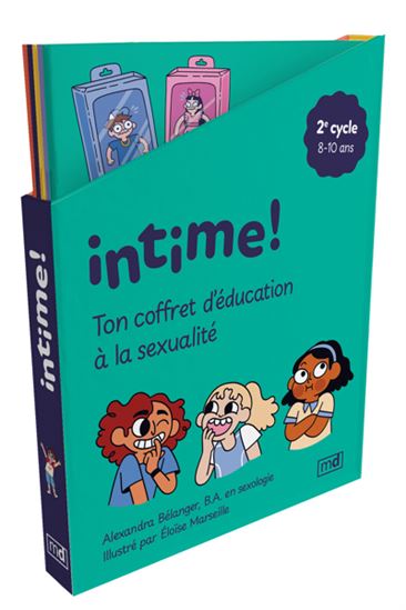 Intime ! 2e cycle Ton coffret d'éducation à la sexualité Intime ! 2e cycle Ton coffret d'éducation à la sexualité