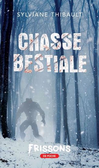Chasse bestiale Chasse bestiale
