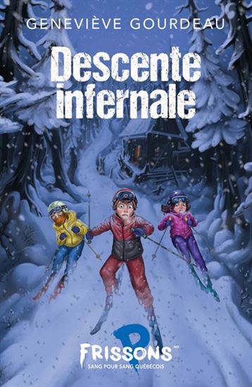 Descente infernale Descente infernale