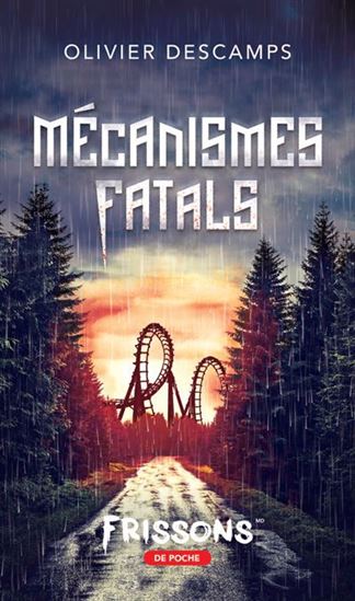 Mécanismes fatals (poche) Mécanismes fatals (poche)