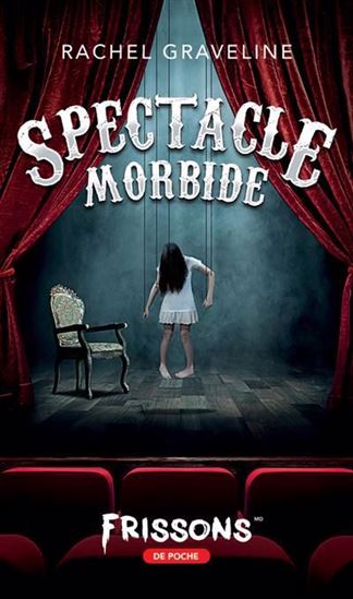 Spectacle morbide Spectacle morbide
