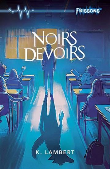 Noirs devoirs Noirs devoirs