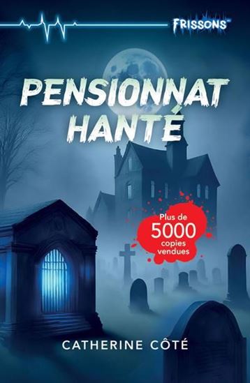 Pensionnat hanté (nouvelle éd.) Pensionnat hanté (nouvelle éd.)