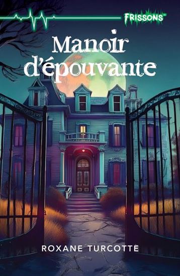 Manoir d'épouvante Manoir d'épouvante