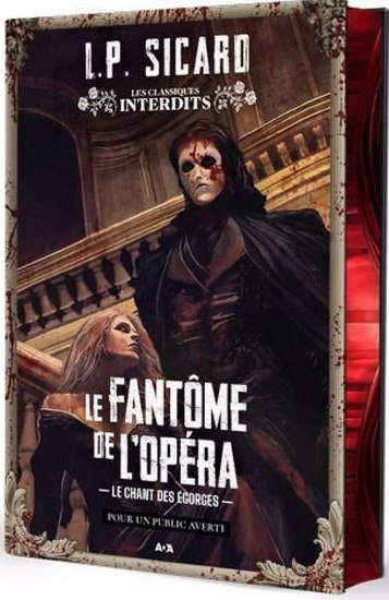 Le fantôme de l'opéra. Le chant des égorgés Le fantôme de l'opéra. Le chant des égorgés