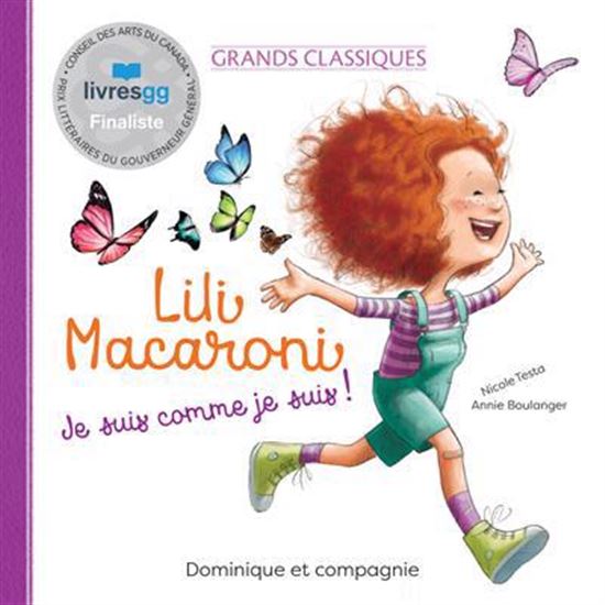 Lili Macaroni. Je suis comme je suis ! (édition spéciale) Lili Macaroni. Je suis comme je suis ! (édition spéciale)