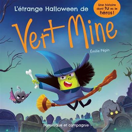 L'étrange Halloween de Vert Mine L'étrange Halloween de Vert Mine
