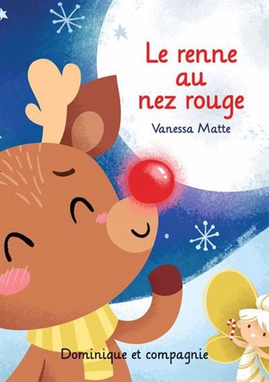 Le renne au nez rouge Le renne au nez rouge