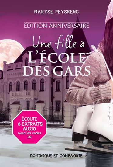 Une fille à l'école des gars (édition anniversaire) Une fille à l'école des gars (édition anniversaire)