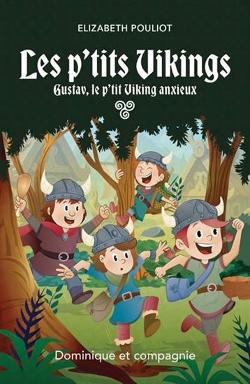 Gustav, le p'tit Viking anxieux Gustav, le p'tit Viking anxieux