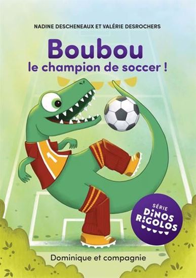 Boubou le champion de soccer Boubou le champion de soccer