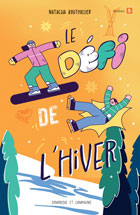 Le défi de l'hiver Le défi de l'hiver