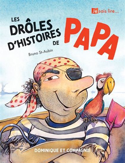 Les drôles d'histoires de papa Les drôles d'histoires de papa