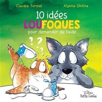 10 idées loufoques pour demander de l'aide 10 idées loufoques pour demander de l'aide