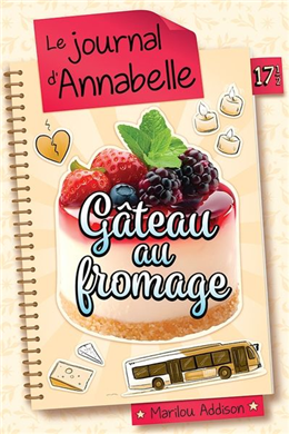 Le journal de Dylane 17.5 Journal d'Annabelle Gateau au from Le journal de Dylane 17.5 Journal d'Annabelle Gateau au from