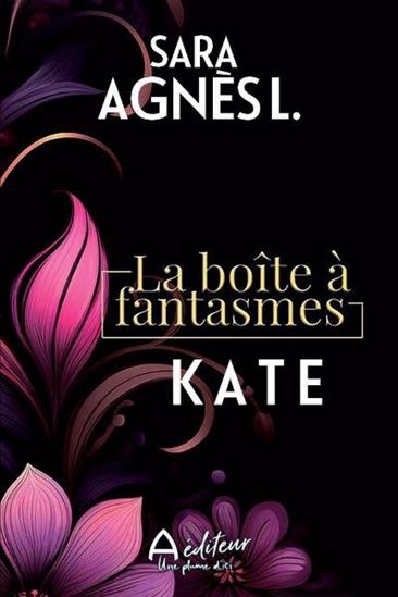 La boîte à fantasmes. Kate La boîte à fantasmes. Kate