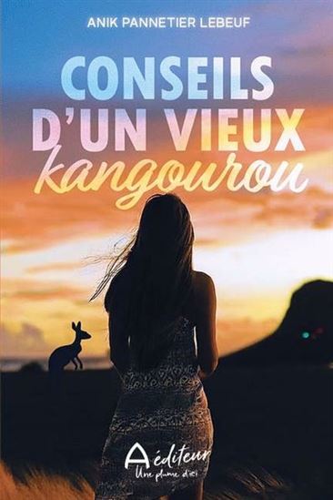 Conseils d'un vieux kangourou Conseils d'un vieux kangourou
