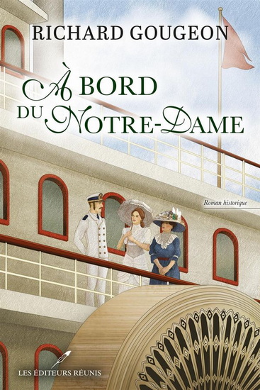 A bord du Notre-Dame A bord du Notre-Dame