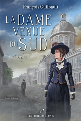 La dame venue du Sud La dame venue du Sud