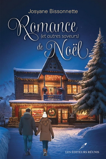 Romance (et autres saveurs) de Noël Romance (et autres saveurs) de Noël