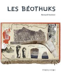 Les Béothuks Les Béothuks