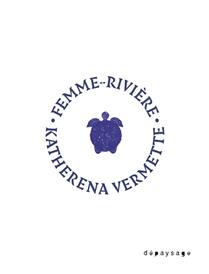 Femme-rivière Femme-rivière