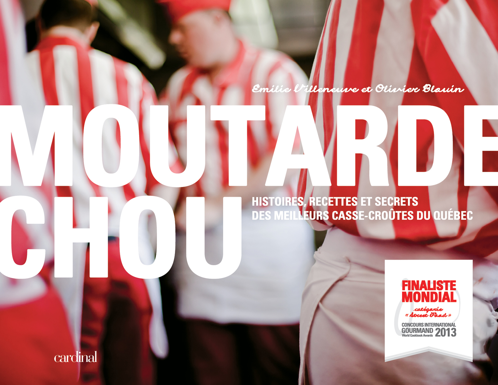 Moutarde chou. Histoires, recettes et secrets des meilleurs Moutarde chou. Histoires, recettes et secrets des meilleurs