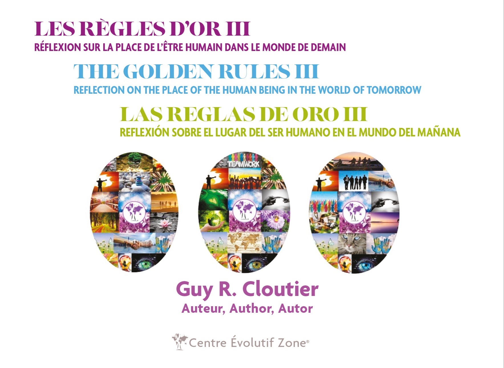 Les règles d'or III Les règles d'or III