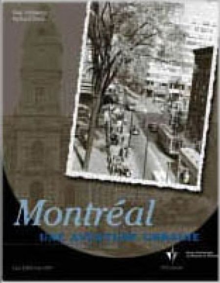 Montreal une aventure urbaine Montreal une aventure urbaine