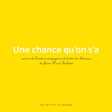 Une chance qu'on s'a Une chance qu'on s'a