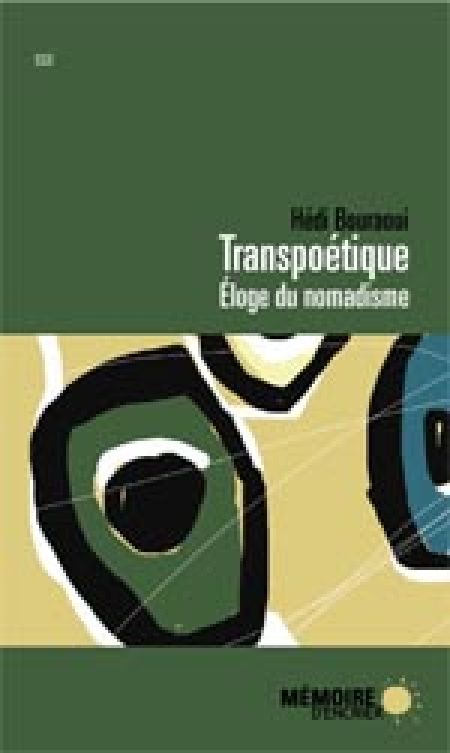 Transpoetique eloge du nomadisme Transpoetique eloge du nomadisme