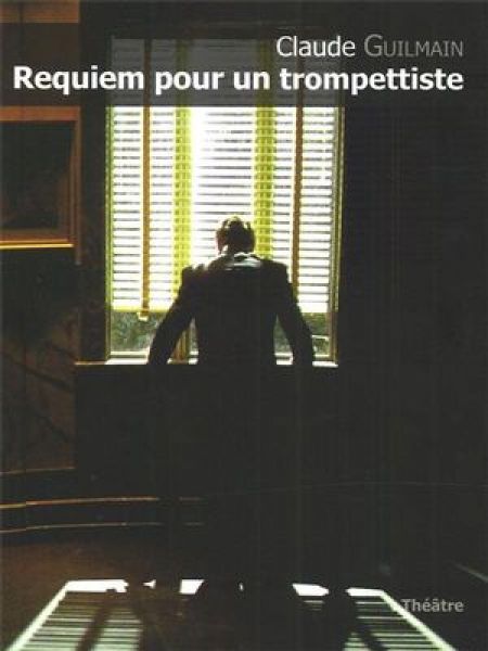 Requiem pour un trompettiste Requiem pour un trompettiste