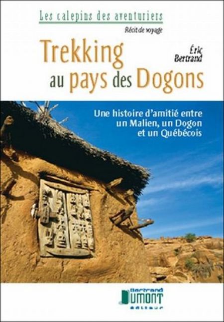 Trekking au pays des Dogons Trekking au pays des Dogons