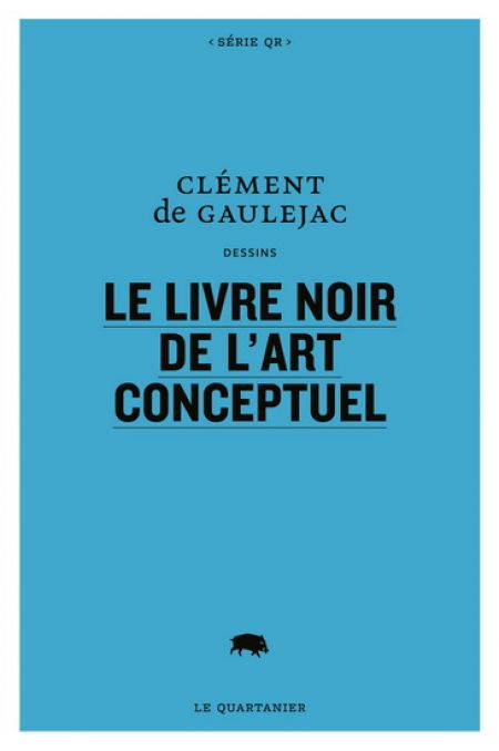 Le Livre noir de l'art conceptuel Le Livre noir de l'art conceptuel