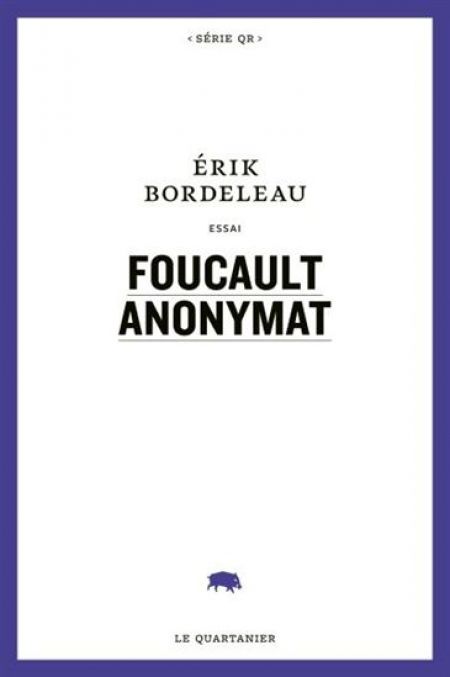 Foucault anonymat Foucault anonymat