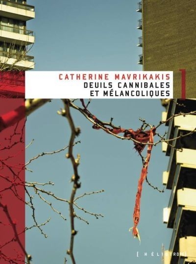 Deuils cannibales et melancoliques Deuils cannibales et melancoliques