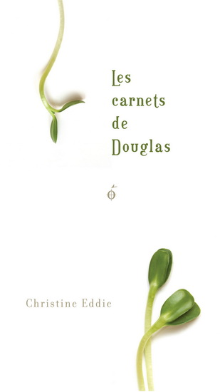 Les carnets de Douglas (poche) Les carnets de Douglas (poche)