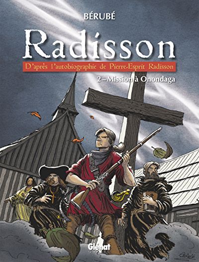 Radisson v 02 Mission à Onondaga Radisson v 02 Mission à Onondaga