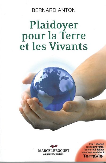 Plaidoyer pour la terre et les vivants Plaidoyer pour la terre et les vivants