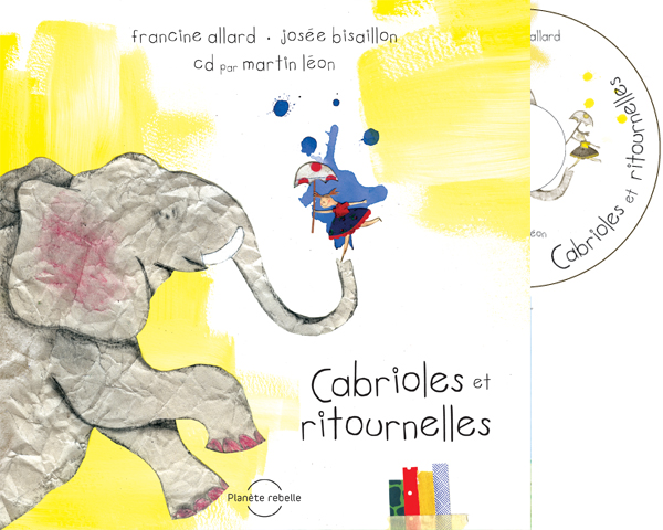Cabrioles et ritournelles + CD Cabrioles et ritournelles + CD