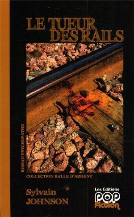 Le Tueur des rails Le Tueur des rails