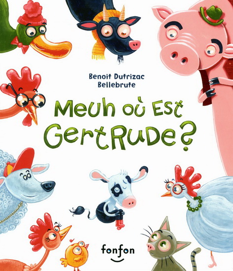 Meuh où est Gertrude ? Meuh où est Gertrude ?