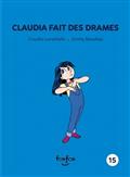 Claudia fait des drames 15 Claudia fait des drames 15