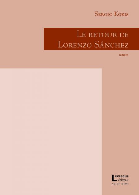 Le Retour de Lorenzo Sanchez Le Retour de Lorenzo Sanchez
