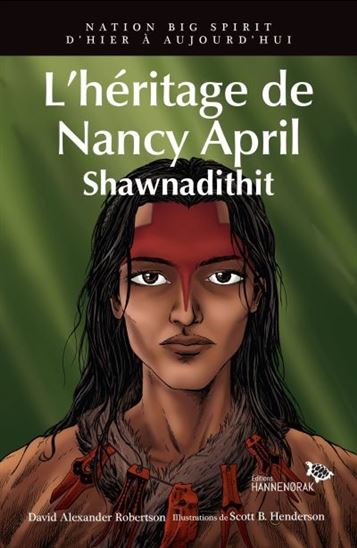 L'héritage de Nancy April : Shawnadithit L'héritage de Nancy April : Shawnadithit