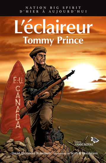 L'éclaireur. Tommy Prince L'éclaireur. Tommy Prince