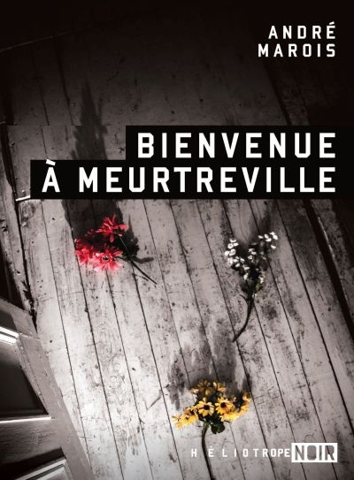 Bienvenue à Meurtreville Bienvenue à Meurtreville